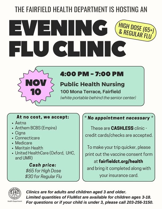 The Fairfield Health Department is hosting a walk-in flu clinic MONDAY! 💉
When: Monday, 11/10, from 4:00 – 7:00 PM
Where: Public Health Nursing Office located at 100 Mona Terrace in the white portable behind the Senior Center