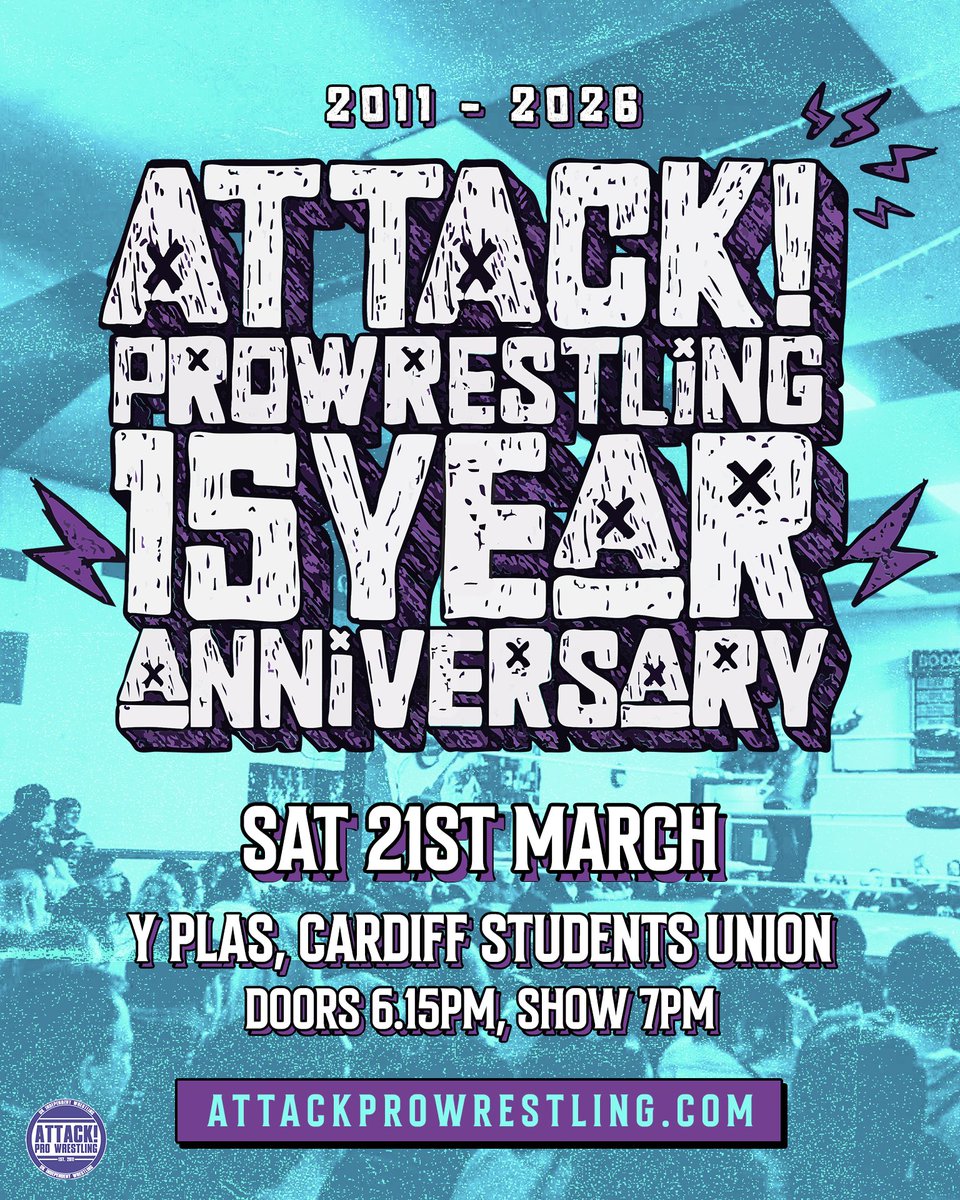 Don't forget we're doing our biggest show EVER on March 21st 2026 at Cardiff Student's Union!

Come and celebrate 15 years of ATTACK! Pro!

Tickets ⬇️
🎟️tickettailor.com/events/attackp…