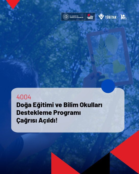 First image displays TÜBİTAK logo and program title 4004 Doğa Eğitimi ve Bilim Okulları Destekleme Programı Çağrısı Açıklanıyor with announcement text. Second image shows application deadline 8 Aralık 2025 17.30 and program details on project themes and target groups. Third image lists eligibility criteria for public and private institutions including universities and provides funding amount up to 4.25 million TL with application info.