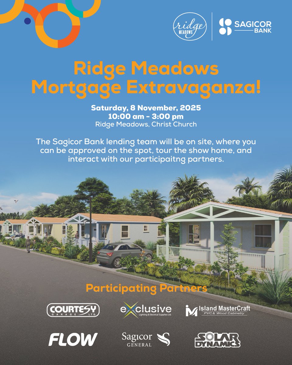 Join the Sagicor Bank team at Ridge Meadows, Christ Church tomorrow, Saturday 8th November, 2025 from 10:00 am – 3:00 pm for a Mortgage Extravaganza.

#SagicorBank #RidgeMeadows #MortgageExtravaganza