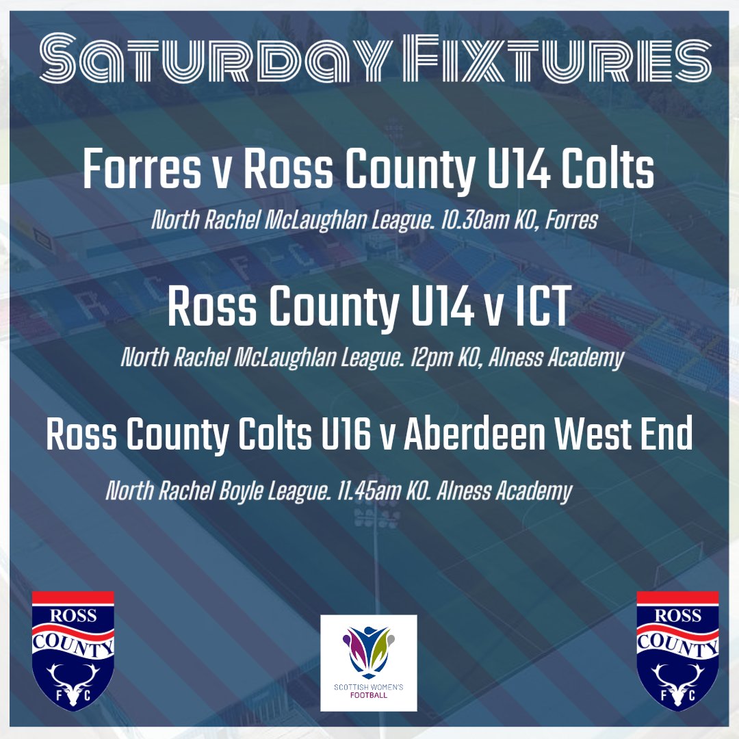 RossCountyGirls's tweet photo. Our youth fixtures for this weekend https://t.co/RzKPojkOwi