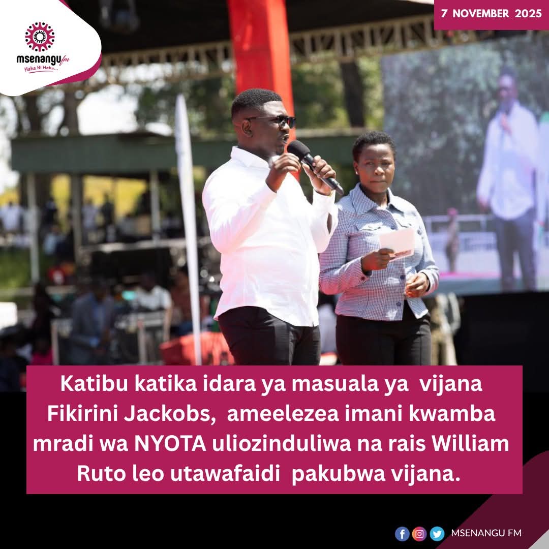 Katibu katika idara ya masuala ya  vijana  Fikirini Jackobs,  ameelezea imani kwamba mradi wa NYOTA uliozinduliwa na rais William Ruto leo utawafaidi  pakubwa vijana.