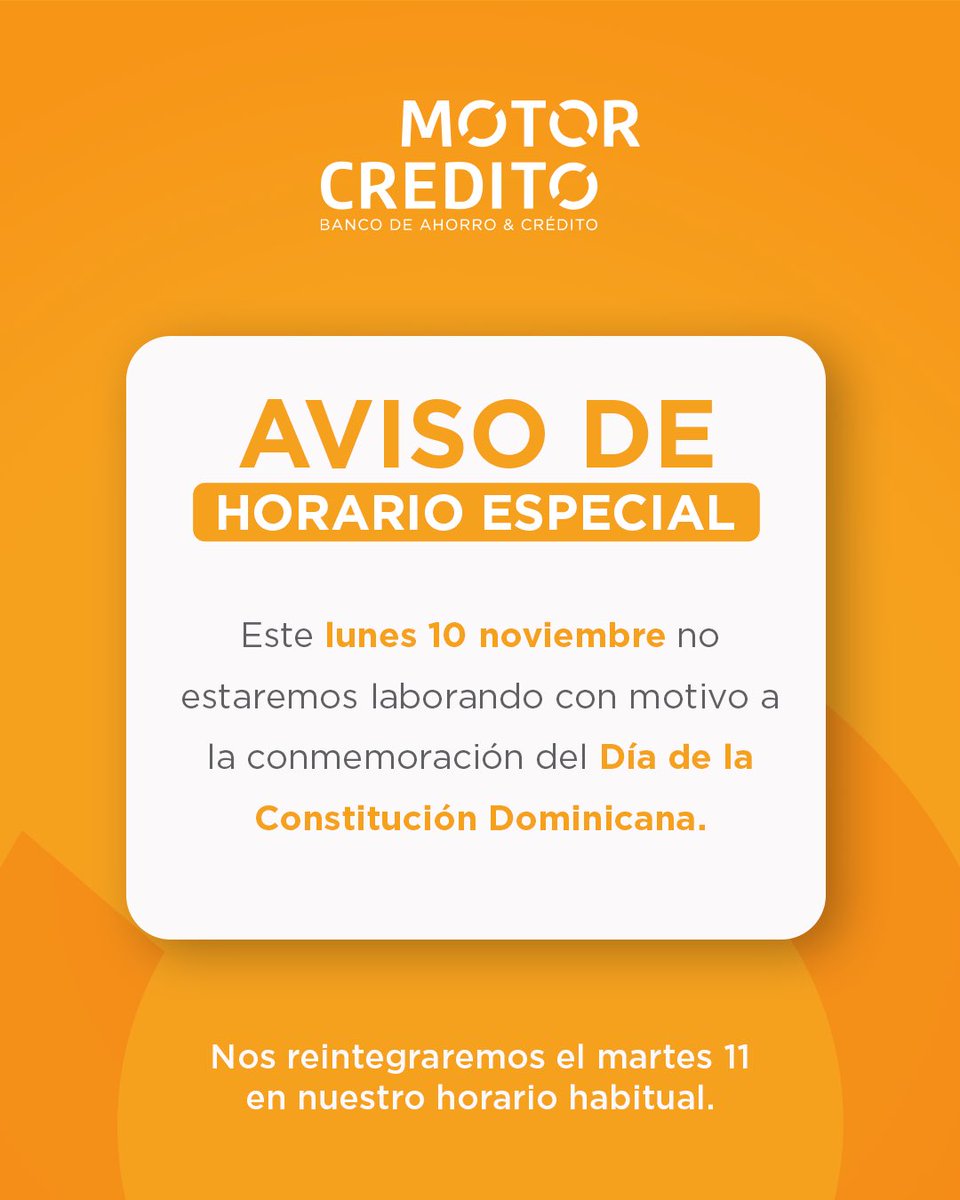 🇩🇴 Con motivo a la conmemoración de la Constitución Dominicana, este lunes 10 nuestras oficinas estarán cerradas.

A cualquier hora y desde donde estés, puedes realizar consultas y transacciones a través de tu IBanking Motor Crédito.

Solicítalo en motorcredito.com.do 💻