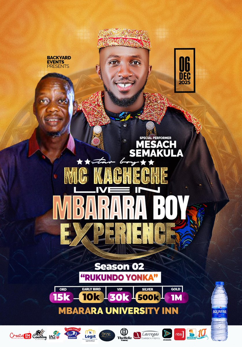 Confirmed Performer 
Papa Mesach Semakula 

📌6th Dec 2025 | University Inn #RukundoYonka #MbararaBoyExperienceSn2