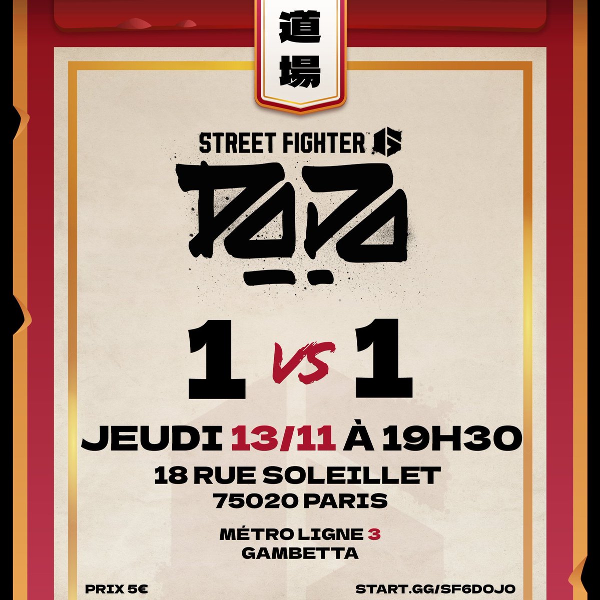 Vous l'attendez tous, c'est le retour du "Dojo" la semaine prochaine, format 1vs1 on hâte de tous vous revoir 🔥🔥

📆 Jeudi 13 Novembre
⏰Ouverture 18h30
⚔️Tournoi 19h30
💵 5€

Inscriptions : start.gg/sf6dojo
Pré-inscription en ligne et paiement sur place possible