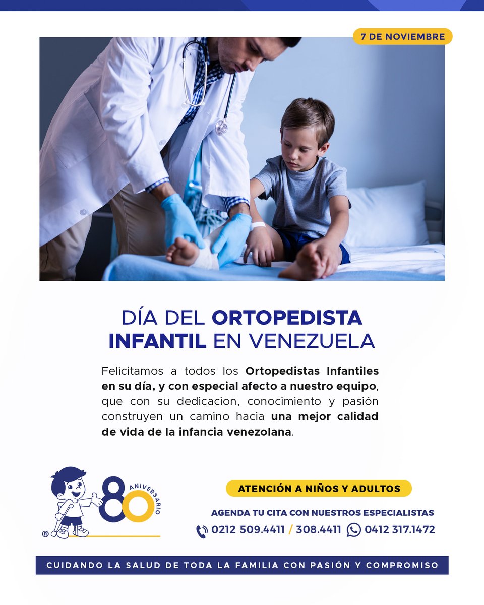 07 de Noviembre: Día del Ortopedista Infantil en Venezuela