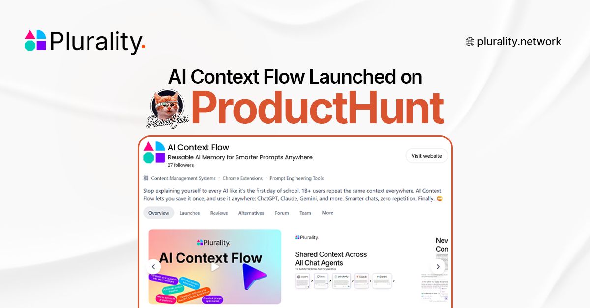 PluralityWeb3's tweet image. This is the end of repeating your context over and over again.

Your AI can finally remember what matters.

After a successful beta, AI Context Flow is officially public.

Just Launched on Product Hunt TODAY.

Support Us Here: producthunt.com/products/ai-co…

Shared memory for every chat…