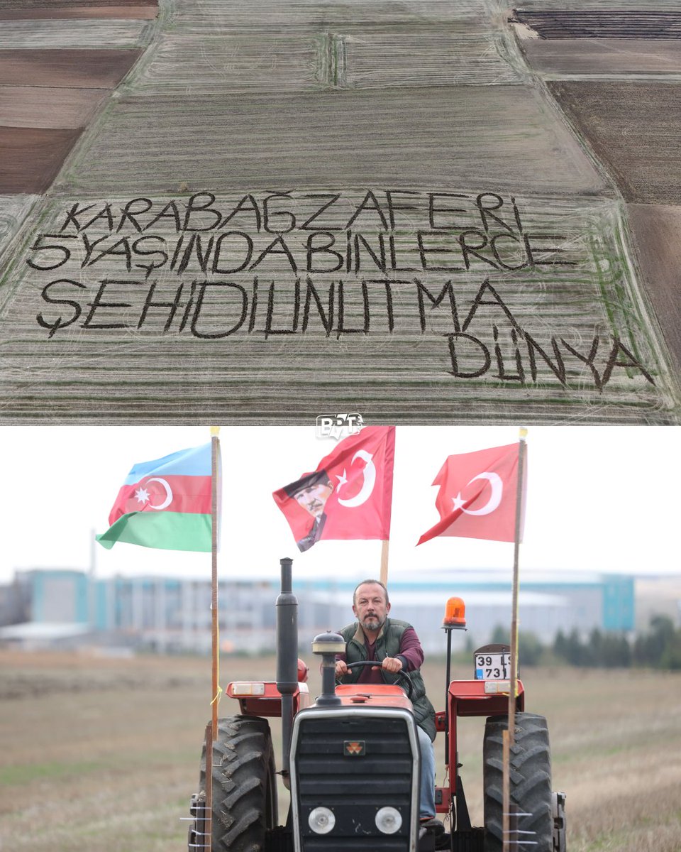 Kırklarelili bir çiftçi, tarlasına "Karabağ zaferi 5 yaşında, binlerce şehidini unutma" yazdı. 🇹🇷🇦🇿