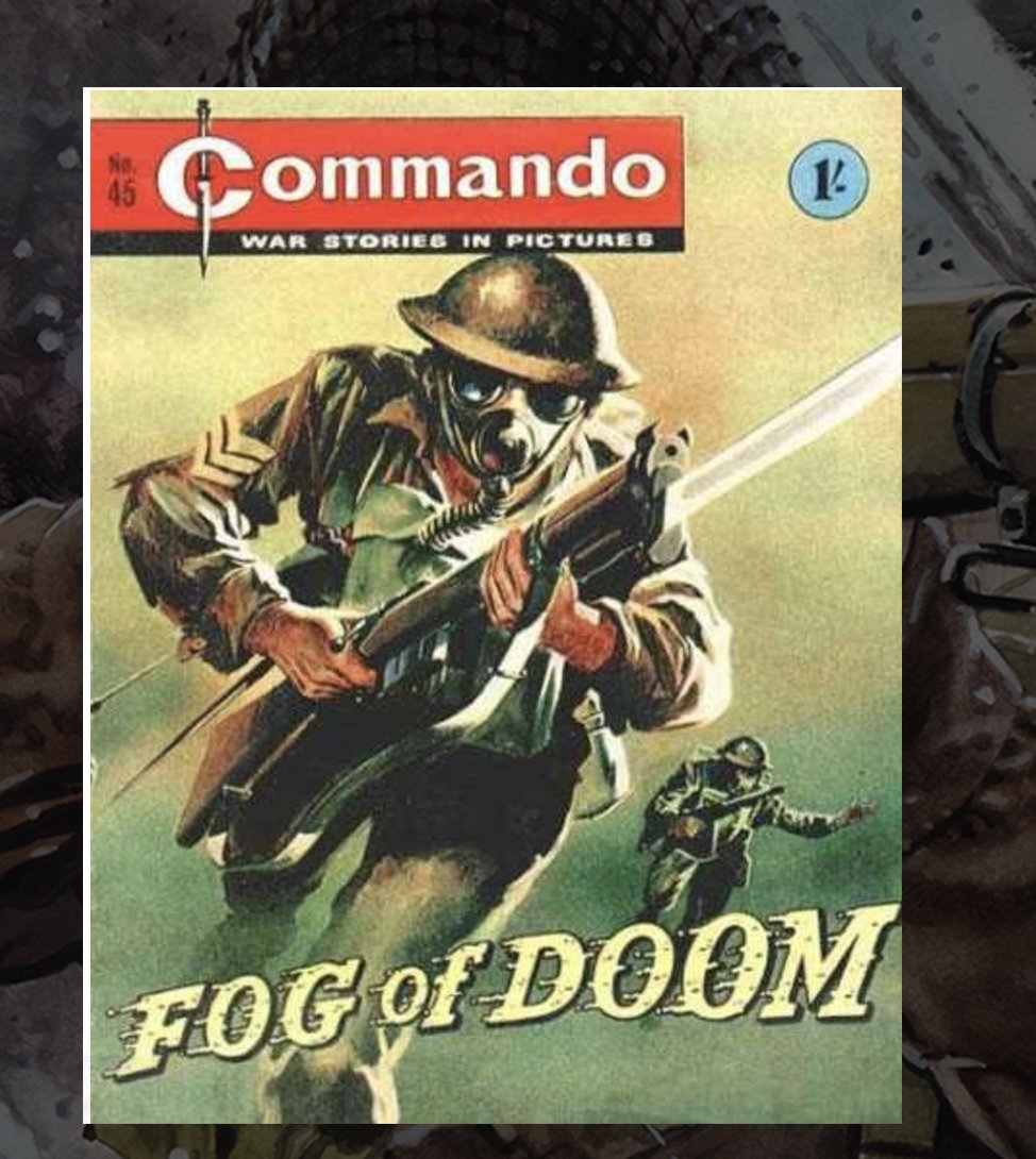 CommandoComic's tweet image. Flashback Friday! 

Here’s what was on sale 66 years ago in 1964: No. 45 ‘FOG OF DOOM’! 

Have you got any flashback issues you’d like to see? Let us know! – QM