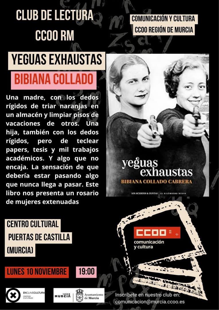 ¿Te gustan los libros?
Únete a nuestro club de lectura 📚

El 10 de Noviembre tendremos nuestra primera reunión  en el Puertas de Castilla para comentar "Yeguas exhaustas" de Bibiana Collado