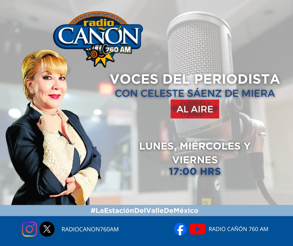 #LaEstaciónDelValleDeMéxico   📻📰🎶

Mesa de   debate 🗣️ sobre los acontecimientos nacionales 🇲🇽  acompaña a
<a href="/CelesteSaenzM/">Celeste Sáenz</a>

🎙️📻  y destacados periodistas 📰 en punto de las   17:00 hrs. todos los lunes, miércoles y viernes por #La760AM en   #VocesDelPeriodista