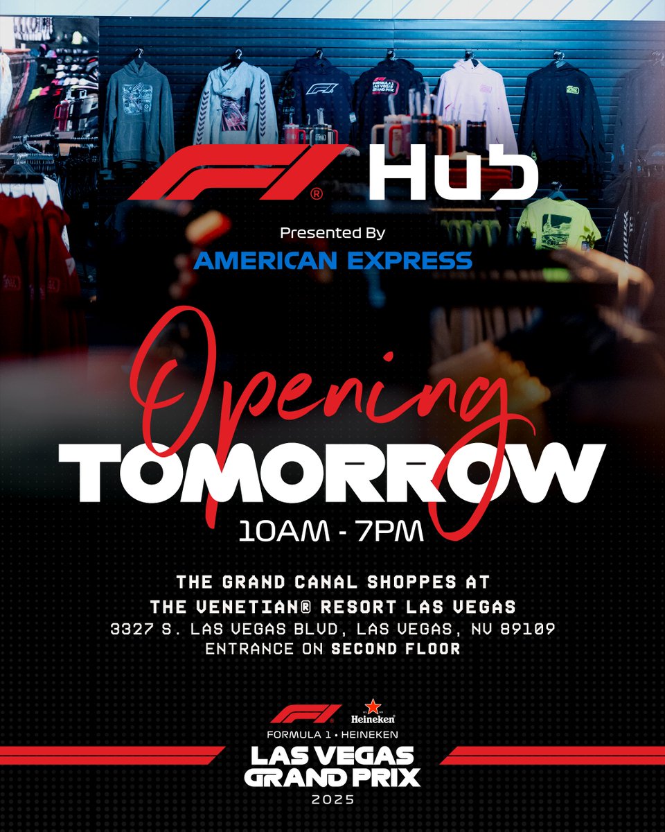 F1LasVegas's tweet image. The F1 HUB presented by @AmericanExpress opens tomorrow!

📍 The Grand Canal Shoppes @VenetianVegas | 10AM-7PM

Be first to score 2025 #LasVegasGP merch and check out brand-new #F1 collabs dropping this weekend💥