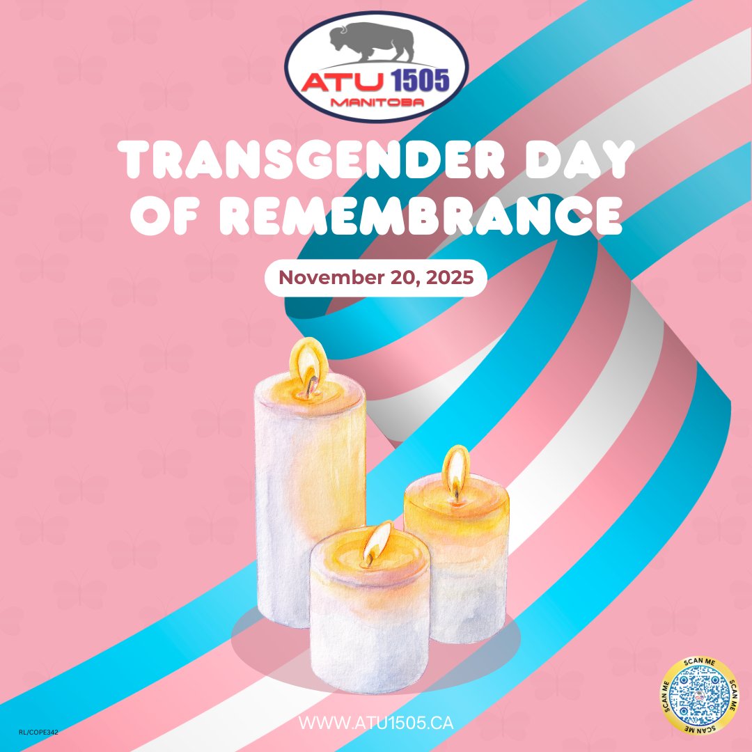 Today, we honour Transgender Day of Remembrance. We remember those lost to anti-transgender violence and reaffirm our commitment to creating safe, inclusive spaces for everyone in our workplaces and communities. 🕯️#TDOR #TransLivesMatter #ATULocal1505 #winnipeg #brandon #mbpoli