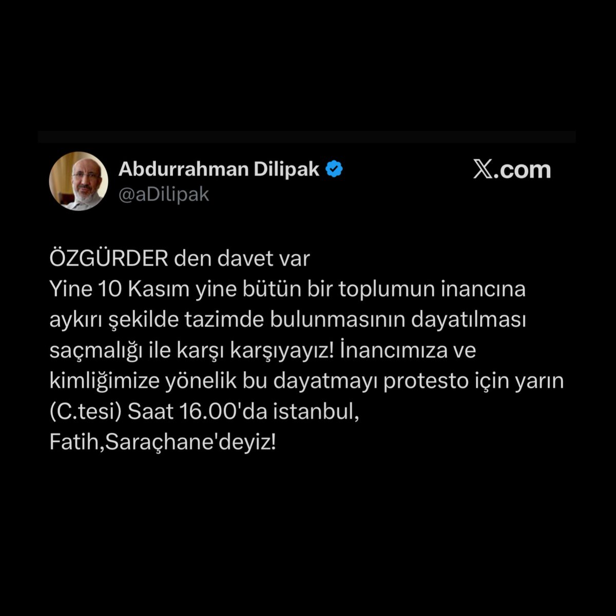 dailyturkist_'s tweet image. Abdurrahman Dilipak, 10 Kasım törenlerine karşı protesto çağrısında bulundu.
