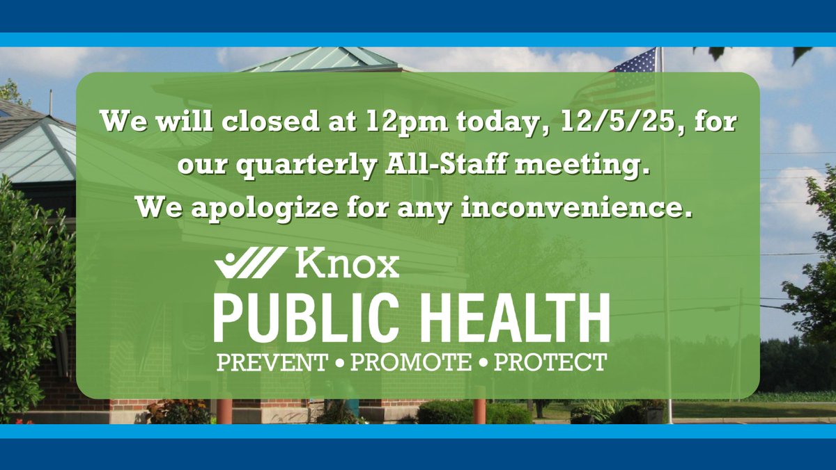 KnoxHealth's tweet photo. We will be closed today after 12:00pm for a quarterly all-staff meeting.

We apologize for any inconvenience, we will reopen Monday, December 8th, at 8am.

#KnoxPublicHealth https://t.co/GaPM5q9Mra