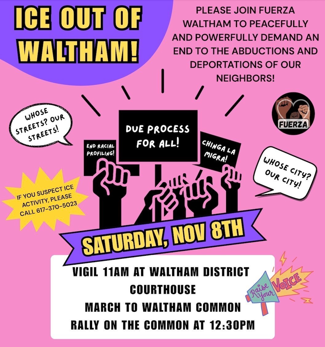 PazForThePeople's tweet image. Tomorrow we march! ✊🏽
Join the ICE OUT OF WALTHAM March &amp;amp; Vigil — tomorrow! March to Waltham Common to honor those taken &amp;amp; those who resist.
Rain or shine.
Bring signs, friends, &amp;amp; love for your neighbors 💛
ICE out of Waltham!