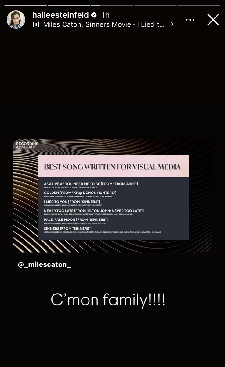 Hailee Steinfeld via Instagram after several #Grammy nominations for SINNERS 

“C’mon family!!!”