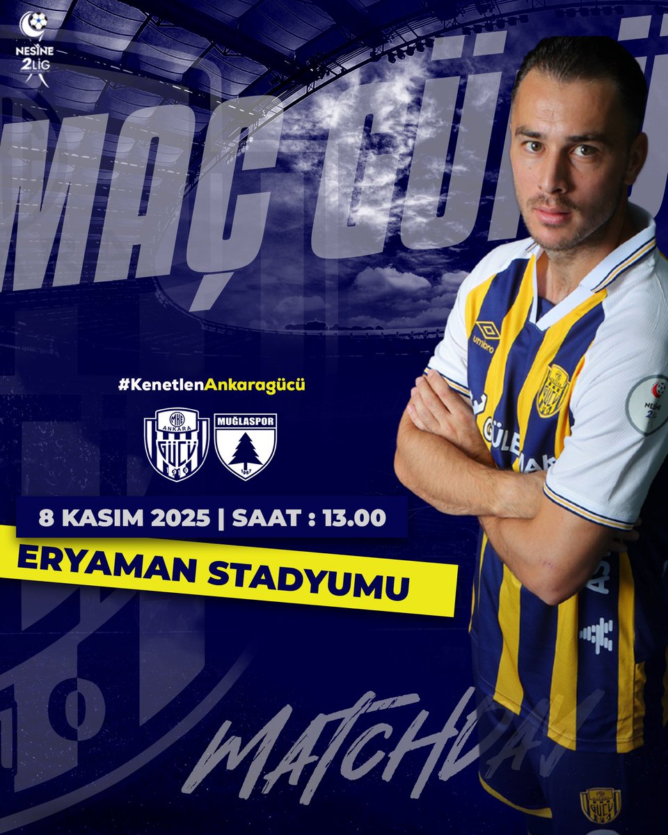 MAÇ GÜNÜ #Eryamandayız! #KenetlenAnkaragücü

🏆 Nesine 2.Lig
🆚 MKE Ankaragücü’müz - Muğlaspor Kulübü
🏟 Eryaman Stadyumu
📆 08.11.2025
⏱ 13.00
📺 0 Sıfır Tv