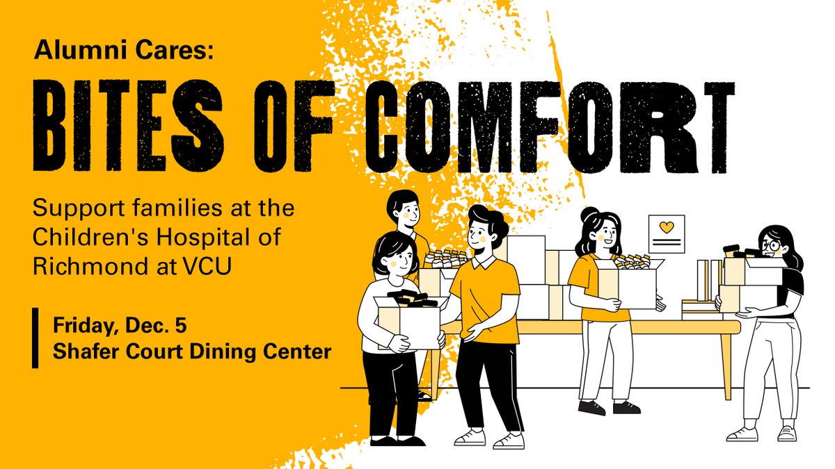 Give back with VCU Alumni! 💛 Package snack kits or contribute to our food drive to support families at the Children’s Hospital of Richmond at VCU: bit.ly/3LpgrX7 
 
📆 Friday, Dec. 5
📍 Shafer Court Dining Center