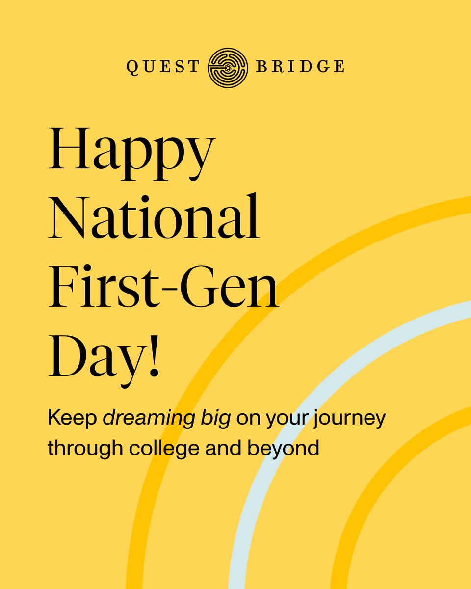 QuestBridge's tweet image. Happy National First-Generation Day! 🎓Today, we celebrate students who are among the first in their families to attend a four-year college. We are honored to support all of the first-generation QuestBridge Finalists, Scholars, and Alumni.