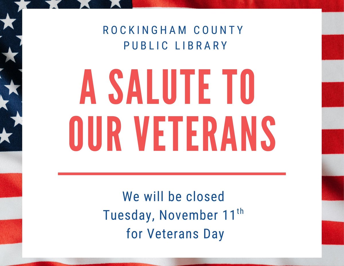 RCP_Library's tweet image. A friendly reminder that Rockingham County Public Library will be Closing early at 6pm on Monday, November 10th and will be Closed on Tuesday, November 11th for Veteran&apos;s Day! We will re-open on Wednesday, November 12th. 🇺🇸🪖