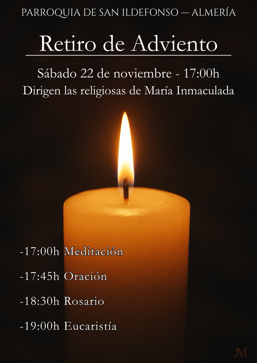 🌟 Retiro de Adviento 🌟
Una tarde para prepararnos al encuentro con el Señor.

📅 Sáb 22 nov | 17:00h
📍 Parroquia San Ildefonso

Dirigen: Religiosas de María Inmaculada
🕯️ Meditación, oración, rosario y eucaristía.

#Adviento #Oración #SanIldefonsoAlmería