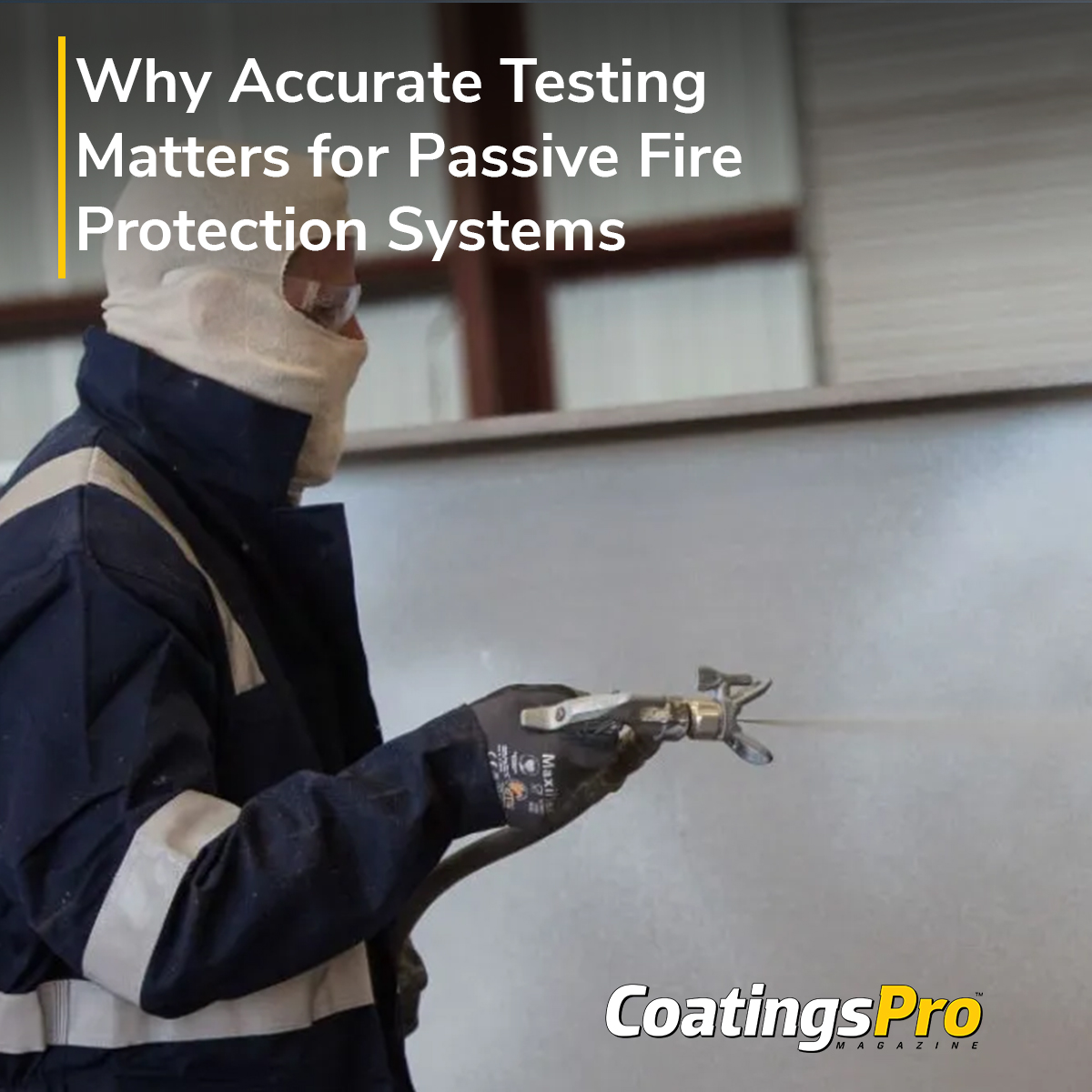 🔥In this Q&amp;A, PPG’s Richard Mann discusses the importance of accurate fire testing for structural steel protection. With decades of experience in the fire protection industry, Mann explains how standards differ, why transparency in testing matters, and what contractors need to