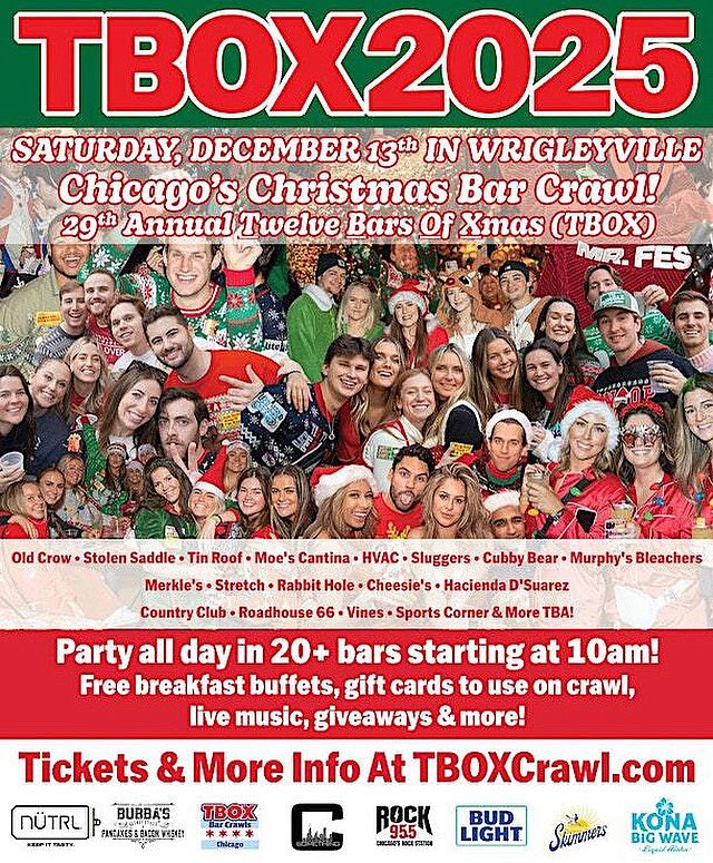 TBOXBarCrawls's tweet image. Get the Best #TBOX Ticket Deal today! 
tbox.org - see you Dec 13 for #TBOX2025 - THE #Chicago #Christmas #BarCrawl  in 20+ Bars of #Wrigleyville - Free Breakfast Buffets, Live Music &amp;amp; More!

#chicagoevents #pubcrawl #christmasparty #12barsofxmas
