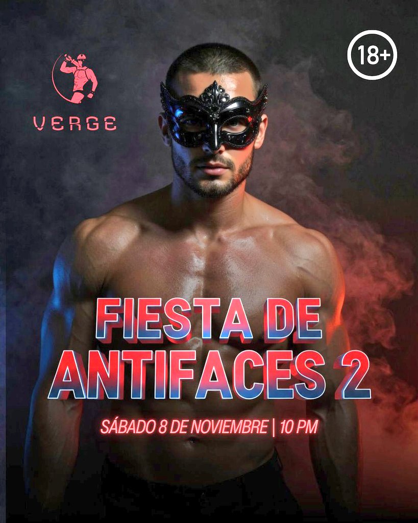 ¡¡MAÑANA!!

😈 ¡La fiesta más morbosa y misteriosa está de vuelta!
🎭 Fiesta de Antifaces 2 el Sábado 8 de Noviembre en VERGE
🙌 Trae tu antifaz favorito o damos uno en la entrada
🔞 Solo hombres mayores de edad
⚠️ ¡Asegura comprando tu boleto!

🎫 eventbrite.com/e/twinks-party…