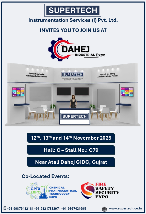 SupertechInstr1's tweet image. Discover innovation with SUPERTECH at the 5th Dahej Industrial Expo 2025!
📅 12–14 Nov | 📍 Hall C – Stall C79 | Gujarat
Let’s shape the future of Automation &amp;amp; Instrumentation together!
#Supertech #DahejExpo #EngineeringInnovation