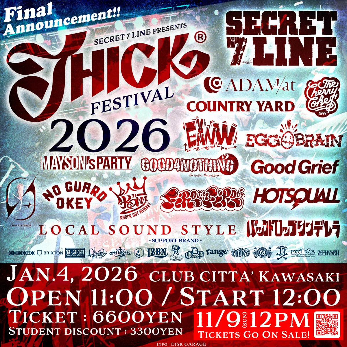 _LASTALLIANCE_'s tweet image. 【NEWS】
来年1月4日(土)に
神奈川・川崎CLUB CITTA&apos;で行われる

”THICK FESTIVAL 2026” に出演決定！！

チケットの一般販売は、
明日9日(日)正午より発売🎫

詳細➡️thickfestival.com