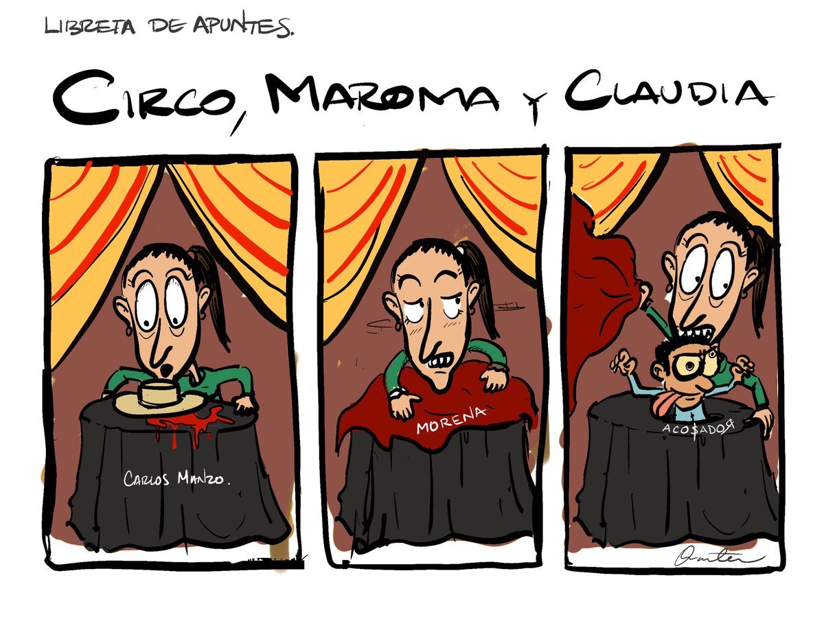 Orantes_Monero's tweet photo. Directo de la libreta de apuntes 

“Circo, Maroma y Claudia” 

Así las cosas. https://t.co/53fH7WkqrF