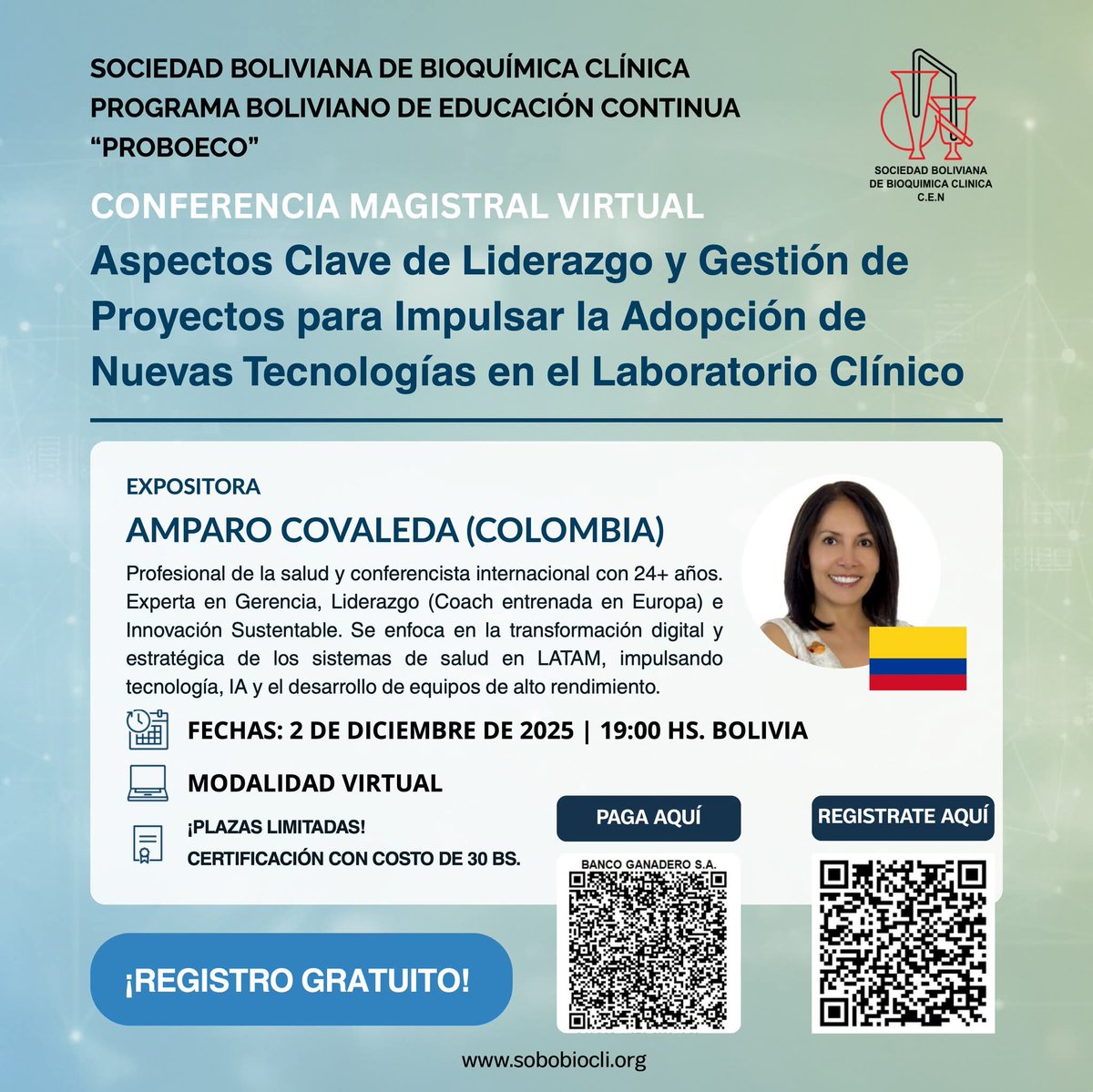 acparaelcambio's tweet image. Agradecimiento a la Sociedad Boliviana de #BioquímicaClínica por la invitación 🌎
🧬 Conferencista #AmparoCovaleda

Aspectos Clave de #Liderazgo y Gestión de Proyectos para Impulsar la Adopción de Nuevas Tecnologías en el #LaboratorioClínico
📅 2 Dic 2025 | 19 h Bolivia 💻