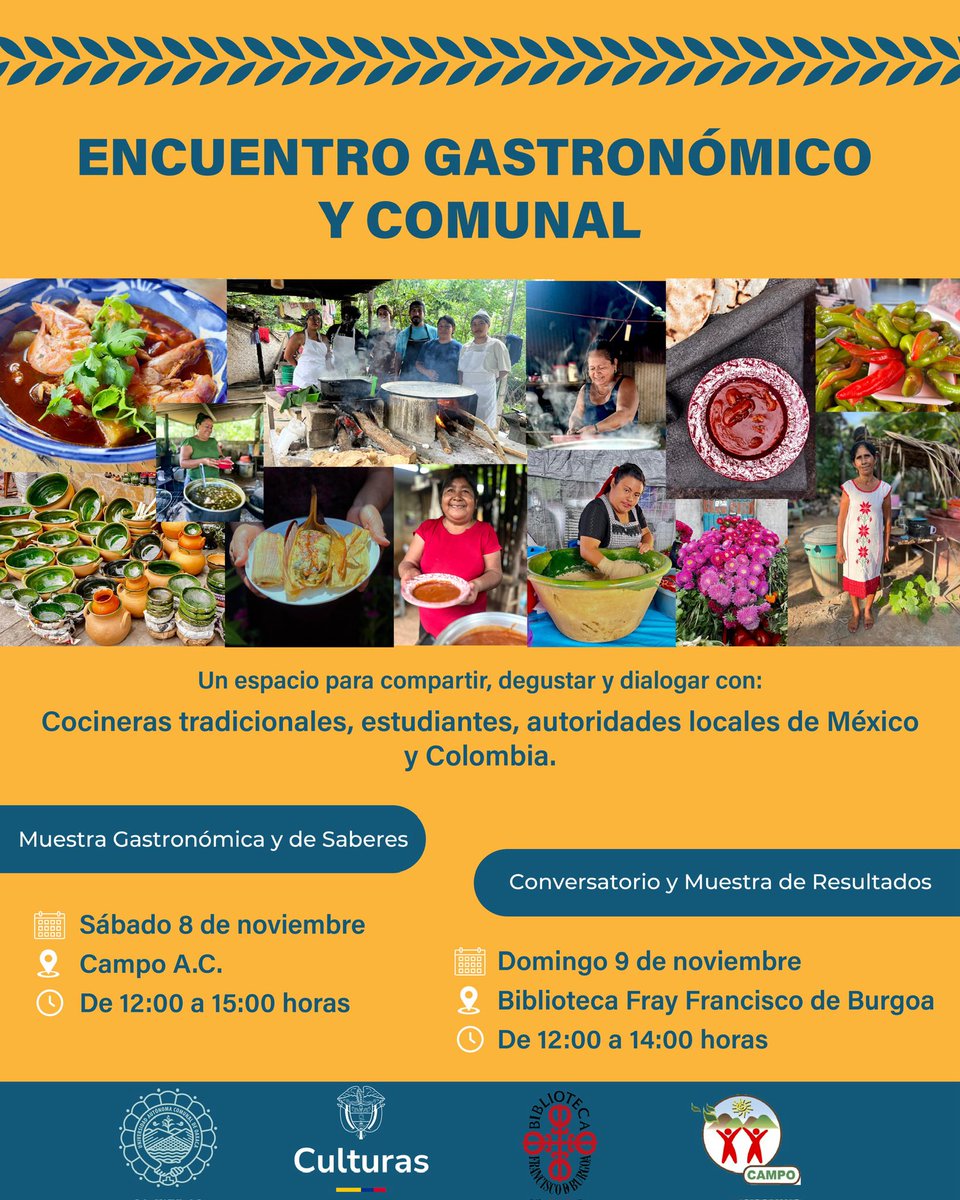 🌊 Este 8 y 9 de noviembre acompáñanos al Encuentro Gastronómico y Comunal en Oaxaca de Juárez.
Sabores, saberes y comunalidad entre el río Colotepec (México) y el río Magdalena (Colombia).

📍 CAMPO A.C. y Biblioteca Fray Francisco de Burgoa