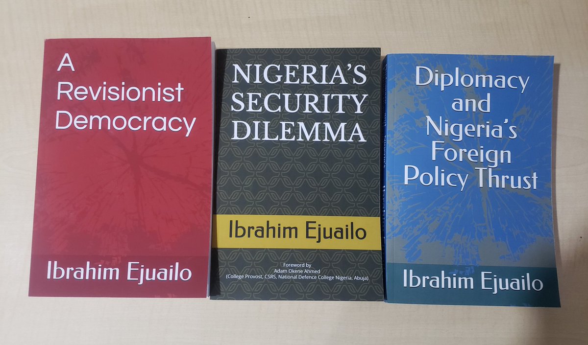 Ejuailo's tweet photo. These books present the vantage to fully understand Nigeria

https://t.co/ayPEUzNghz…

#NigeriasSecurityDilemma
#DiplomacyandNigeriasForeignPolicyThrust
#ARevisionistDemocracy

#cop16cali #ActOnClimate #Nigeria #Security #Diplomacy #ForeignPolicy #Revisionist #DemocracyInAction https://t.co/Au4wWg9JHq