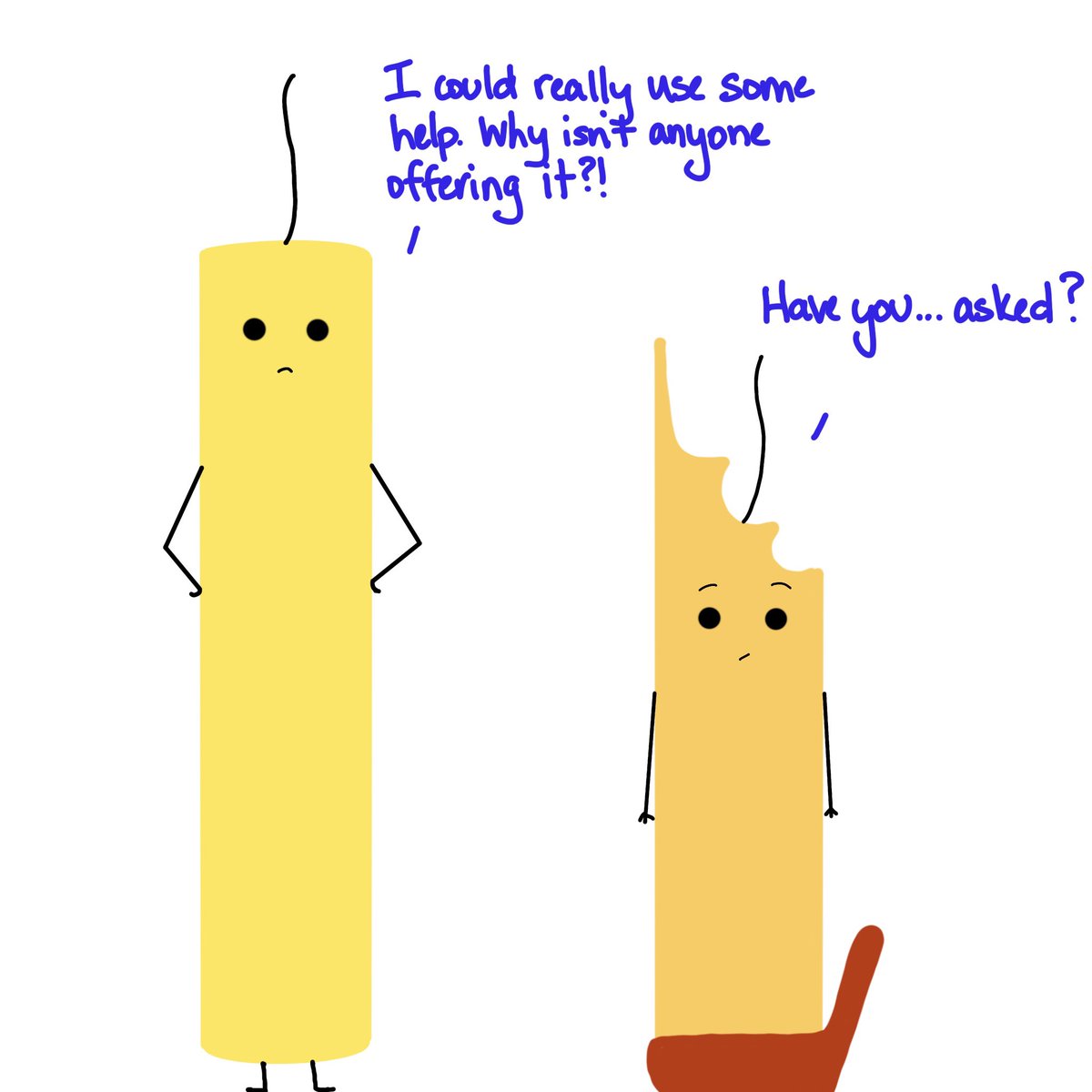 Why aren’t people mind readers? Rude!! (Seriously, though, asking for help can make you feel vulnerable. Well done to those who ask, and to those who respond with kindness. #doodlewax was at a workshop today where the facilitator was particularly patient and supportive. A+.)