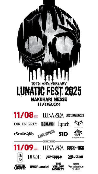event情報】 本日「LUNATIC FEST. 2025」出演！ 10th ANNVERSARY