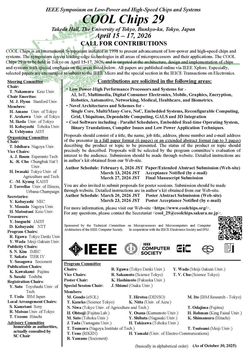 coolchipsorg's tweet image. The IEEE Symposium on Low-Power and High-Speed Chips and Systems (COOL Chips 29) will be held in Tokyo University from April 15-17, 2026. CFC and Web opened. coolchips.org/2026/