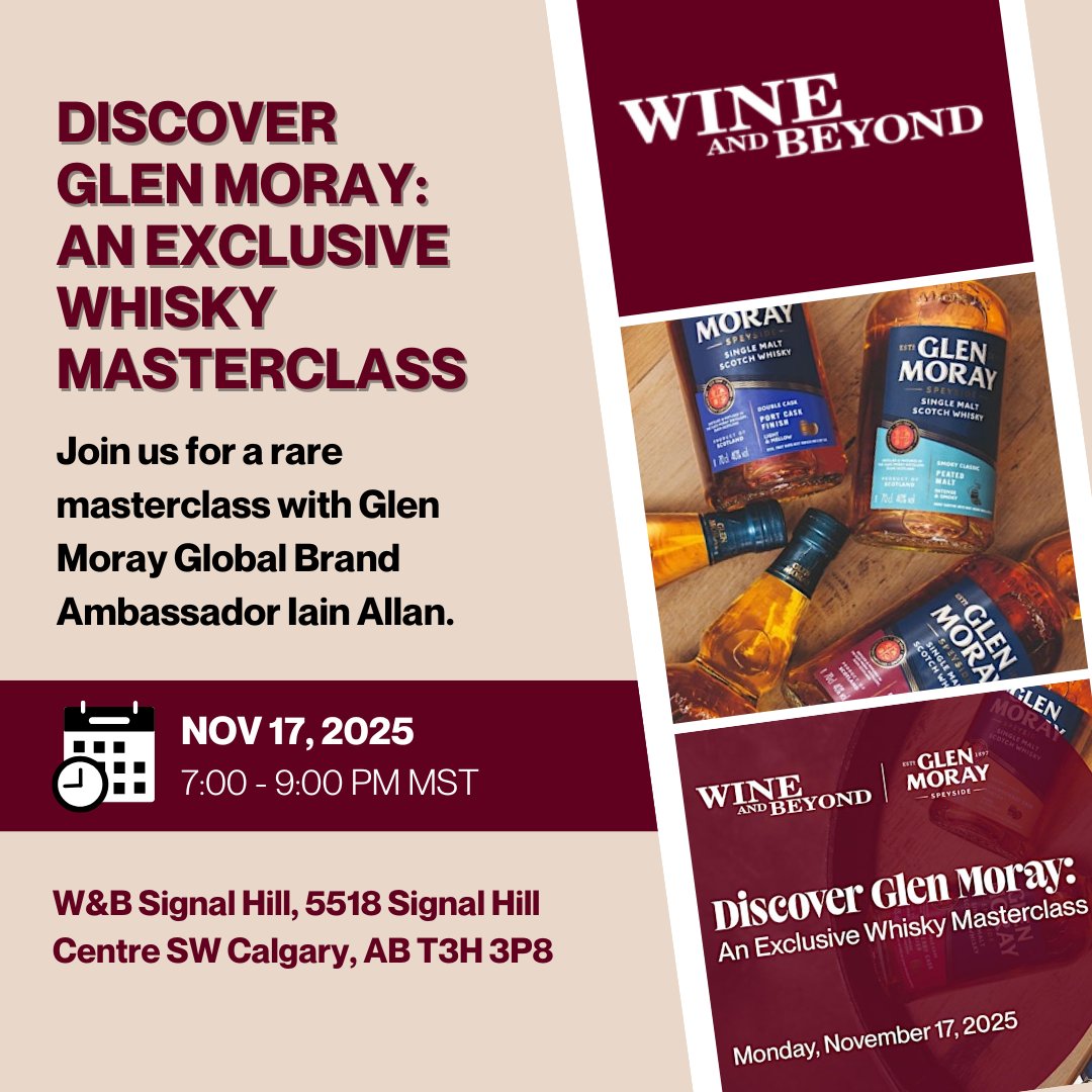 Hey Calgary! Join us for Discover Glen Moray: An Exclusive Whisky Masterclass 🥃⤵️⁠
⁠
Step into the world of Speyside single malts with Global Brand Ambassador Iain Allan.
⁠
📅 Monday, Nov 17 | 7–9 PM MST⁠
📍 Wine and Beyond Signal Hill, Calgary⁠
🎟 Tickets—link in bio!