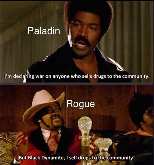 memeslich's tweet photo. rogue and paladin are best friends https://t.co/nFQCWYkfAS