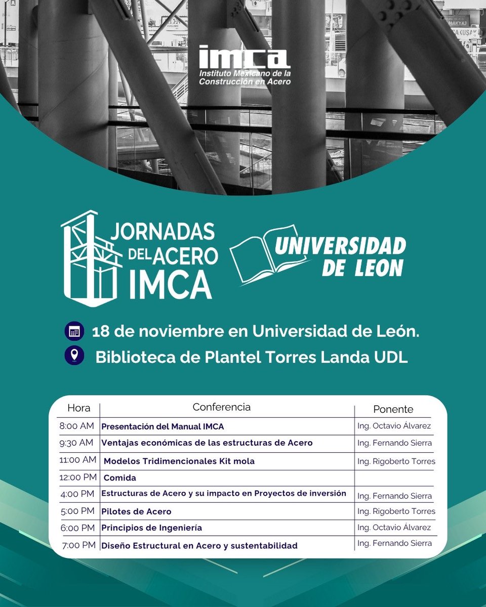 ¡Nos vemos en las Jornadas del Acero IMCA en la Universidad de León! 🔩📘
Aprende sobre innovación, sostenibilidad y estructuras de acero con expertos del sector.
📅 18 de noviembre
🎓 Entrada libre y sin costo.
#IMCA #Ingeniería #ConstrucciónEnAcero #EducaciónIMCA