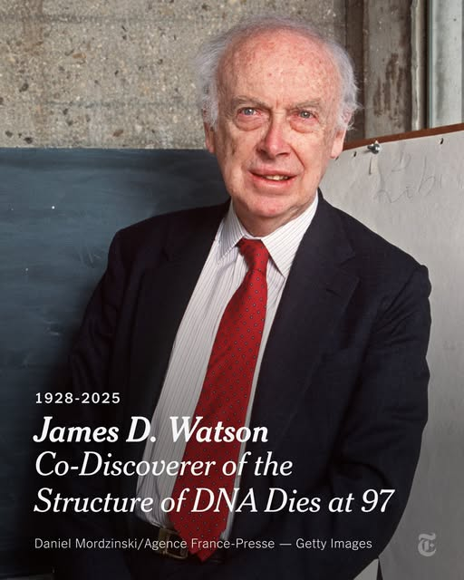DatDrdat's tweet photo. Sad to hear James D. Watson has passed away. His discovery of DNA’s double helix changed science forever—thank you for your lifelong dedication. Condolences to his family. https://t.co/6TPV7kqzMa