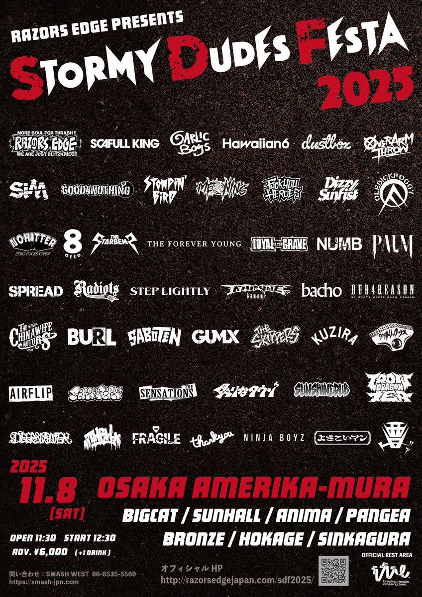 StormyDudes's tweet image. 【🎫当日券情報】

販売場所 : BIGCAT
販売時間 : 11:00〜
値段 : 7,000円(＋1drink)

◾️公式HP
razorsedgejapan.com/sdf2025/

#ストーミー2025