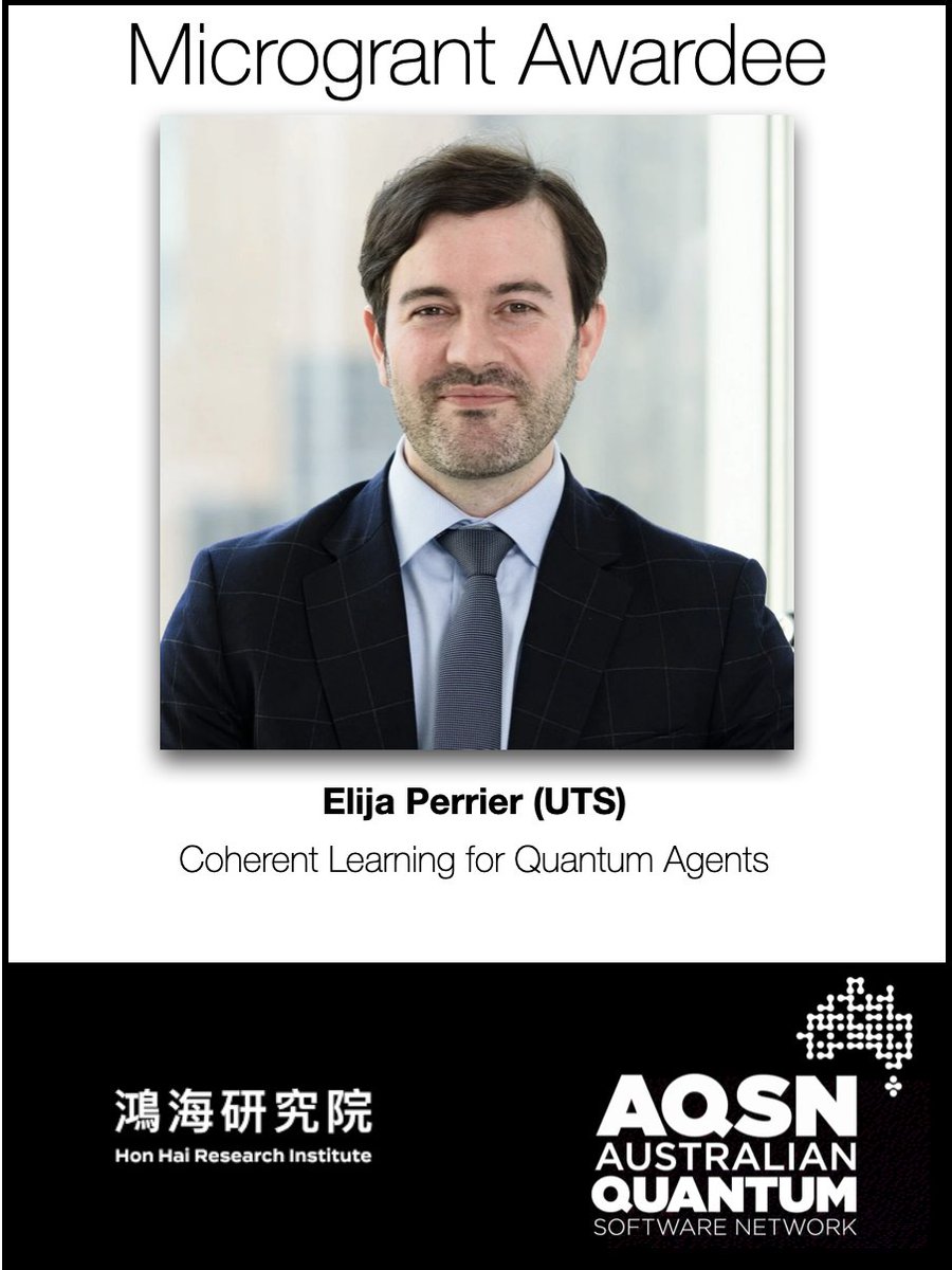 AusQSoft's tweet photo. Elija Perrier (@UTSEngage): Coherent Learning for Quantum Agents. https://t.co/a90rNa1XzK