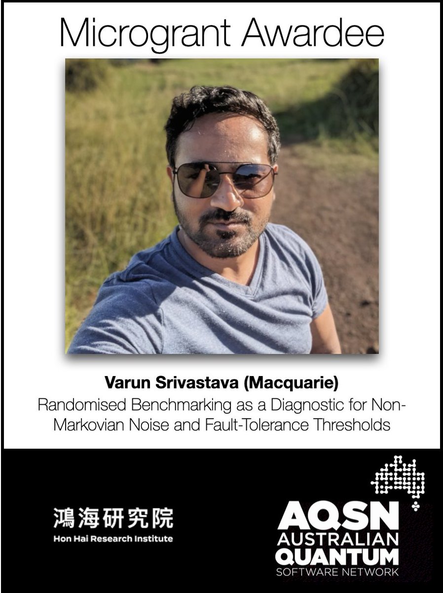 AusQSoft's tweet photo. Varun Srivastava (@Macquarie_Uni): Randomised Benchmarking as a Diagnostic for Non-Markovian Noise and Fault-Tolerance Thresholds. https://t.co/arq6dx6g06
