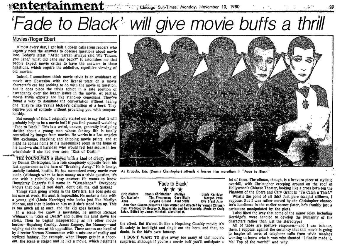 WCBallyoo's tweet image. On November 7, 1980, the cult horror film Fade To Black, starring Dennis Christopher as a movie-obsessed madman, opened in The Loop at the State-Lake Theatre. Notably, it was one of the few horror movies in 1980 to receive a positive review from Roger Ebert. It’s was a miracle.