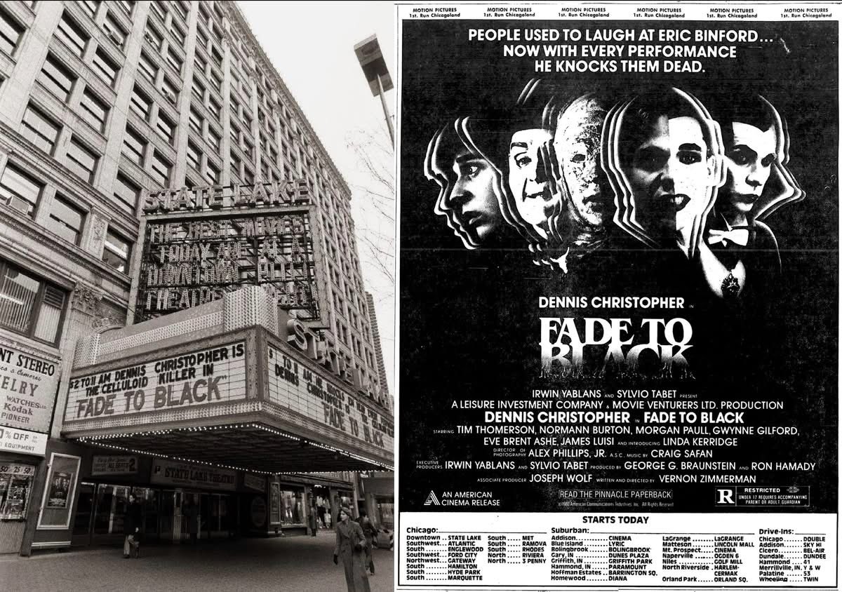 WCBallyoo's tweet image. On November 7, 1980, the cult horror film Fade To Black, starring Dennis Christopher as a movie-obsessed madman, opened in The Loop at the State-Lake Theatre. Notably, it was one of the few horror movies in 1980 to receive a positive review from Roger Ebert. It’s was a miracle.