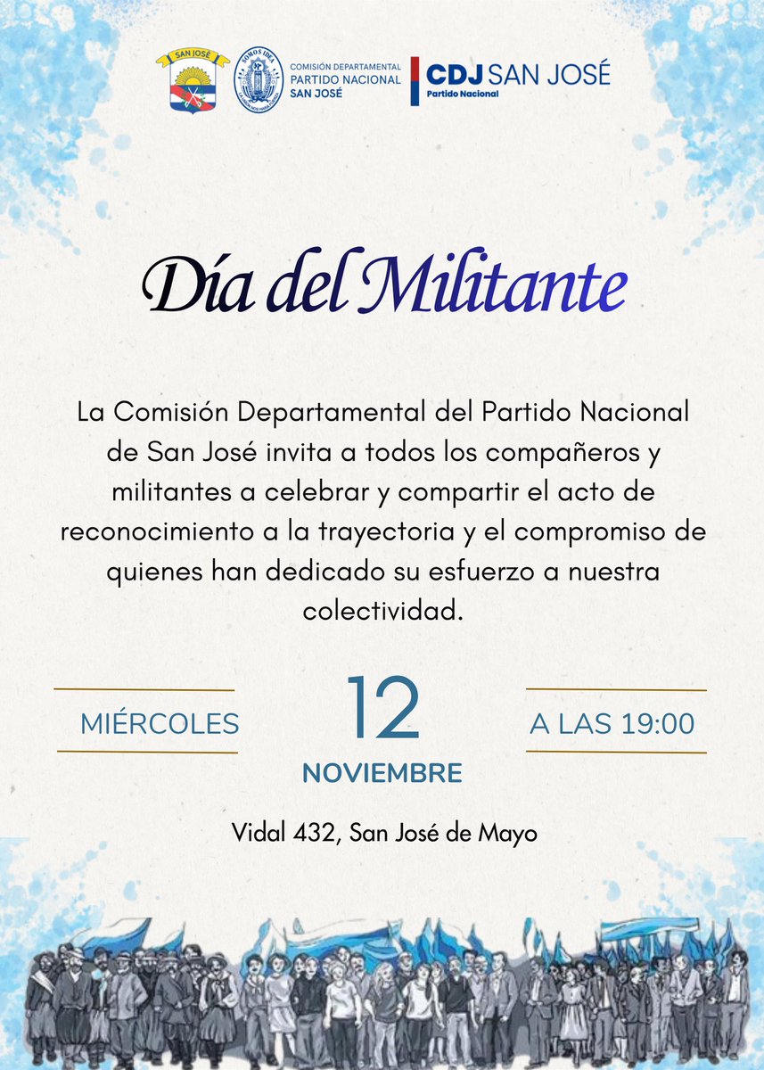 ⚪🔵 ¡Celebramos el Día del Militante en San José! ⚪🔵

​La Comisión Departamental del Partido Nacional invita a todos los compañeros y militantes a un acto de reconocimiento a la trayectoria y el compromiso con nuestra colectividad.