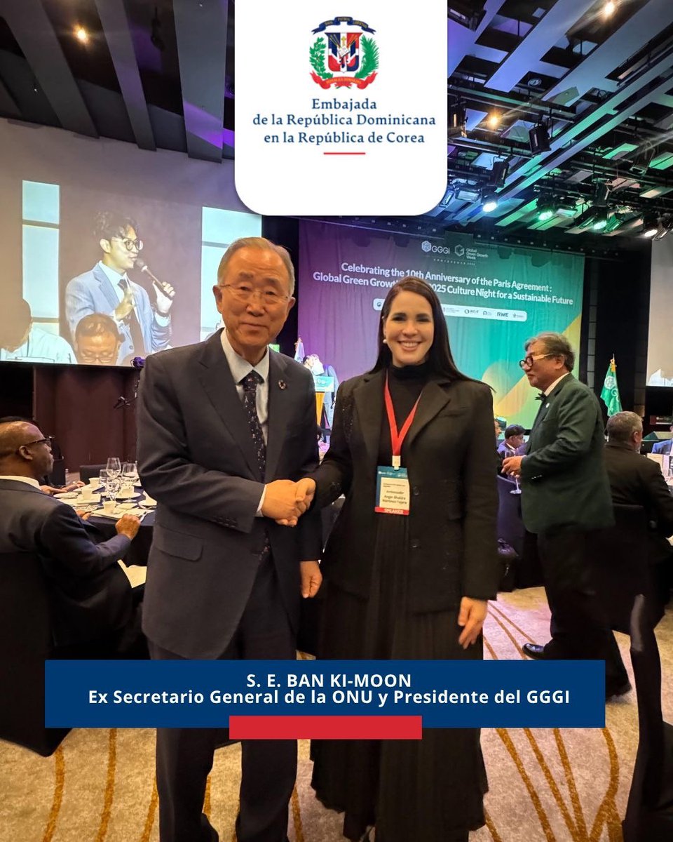 RDenCorea's tweet image. 🇩🇴🌿 Nuestra Embajadora Angie Martínez se une a la celebración por el 10.º Aniversario del Acuerdo de París junto a S.E. Ban Ki-moon (Pdte GGGI), Dir. Gral GGGI, Dr. Sang-Hyup Kim y más de 1,000 líderes de 40 países, en el marco de la Semana Global de Crecimiento Verde 2025. 🌍🤝