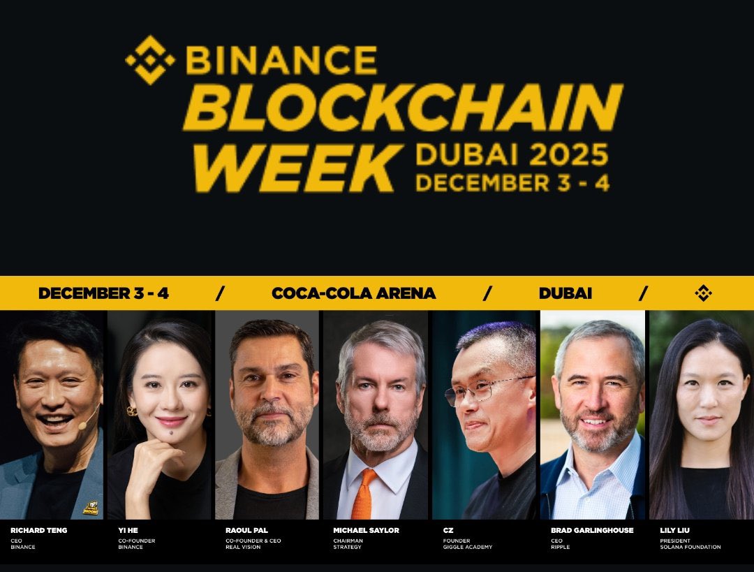 Binance Blockchain Week Dubai is shaping up to be the biggest crypto event of the year 🌍🔥

With legends like CZ, Richard Teng, Yi He, Michael Saylor, Raoul Pal, Brad Garlinghouse, and Lily Liu all in attendance…

Who else is flying in to Dubai for this massive gathering? ✈️